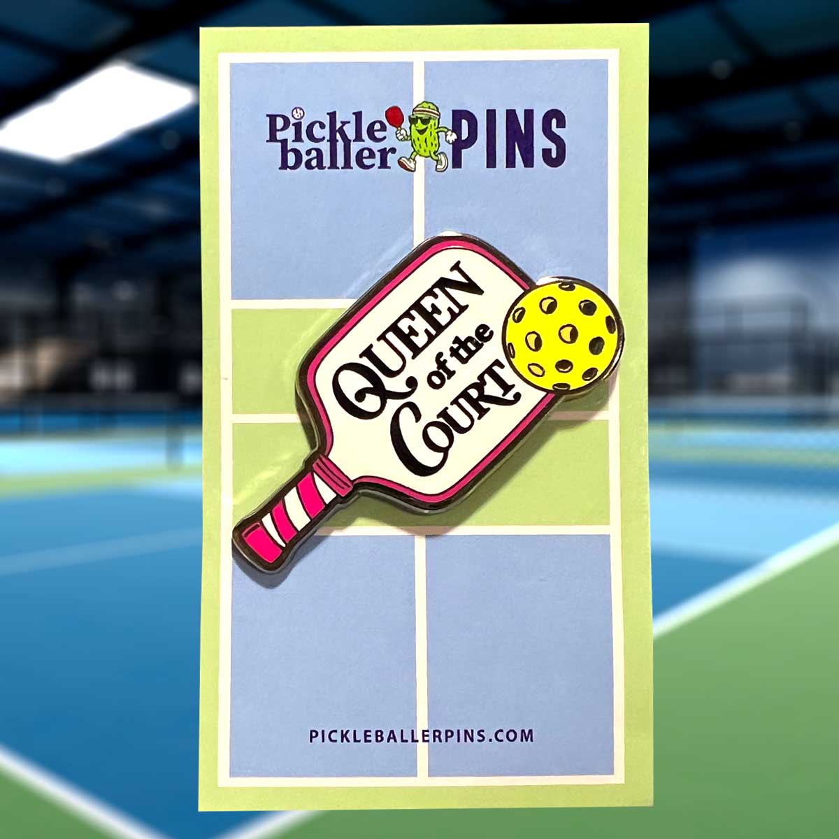 Queen of the Court Pickleball Pin