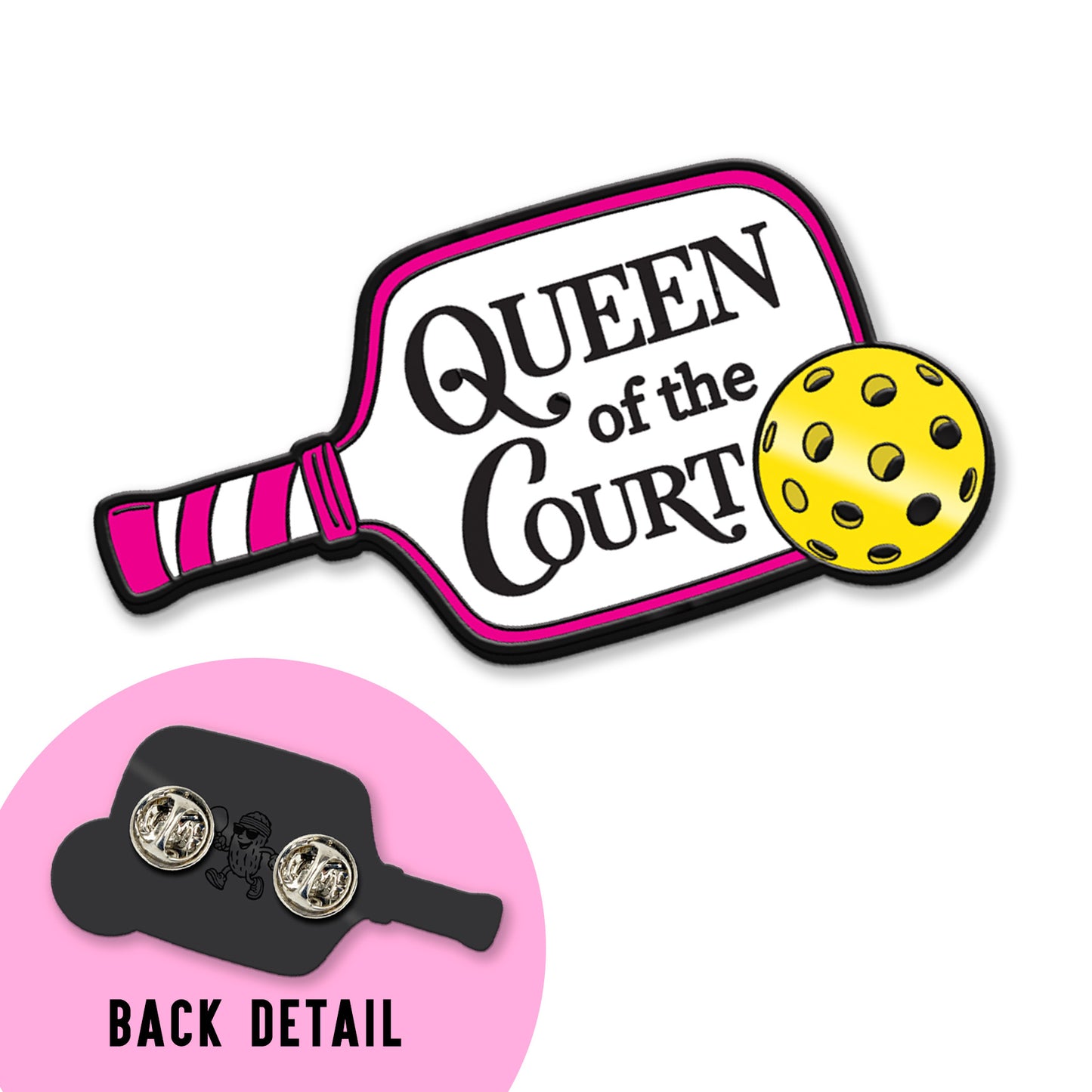 PREORDER Queen of the Court Pickleball Pin